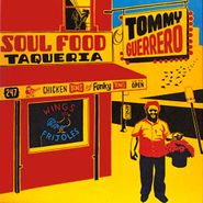 Tommy Guerrero, Soul Food Taqueria (CD)