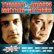 Tommy James, Tommy James & Mitch Ryder (CD)