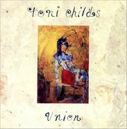 Toni Childs, Union (CD)
