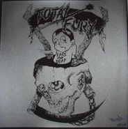 Total Fury, Ears Go Deaf [Numbered Japanese Issue] (LP)