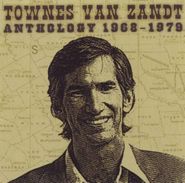 Townes Van Zandt, Anthology 1968-1979 (CD)
