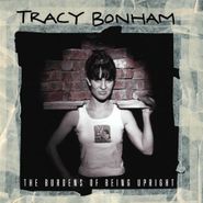 Tracy Bonham, The Burdens Of Being Upright [1996 Issue] (LP)