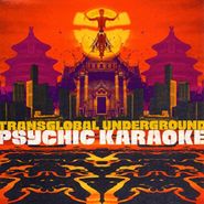 Transglobal Underground, Psychic Karaoke (CD)