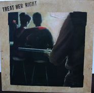 Treat Her Right, Treat Her Right [UK Issue] (LP)