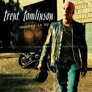 Trent Tomlinson, Country Is My Rock (CD)