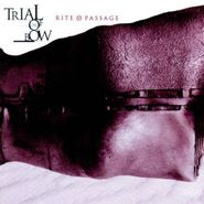 Trial Of The Bow, Rite Of Passage (CD)