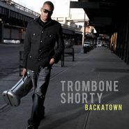 Trombone Shorty, Backatown (CD)