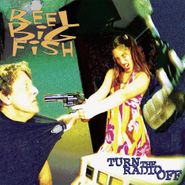 Reel Big Fish, Turn The Radio Off (LP)