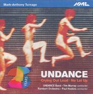 Mark-Anthony Turnage, Mark-Anthony Turnage: Undance [Import] (CD)
