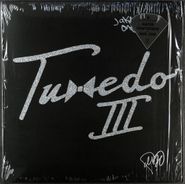 Tuxedo, Tuxedo III [AUTOGRAPHED] (LP)