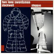 Two Lone Swordsmen, Stockwell Steppas [Import] (CD)