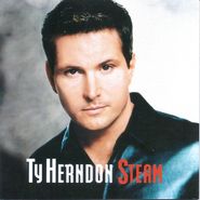Ty Herndon, Steam (CD)