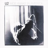 U2, Wide Awake In America [Remastered 180 Gram Vinyl] (LP)