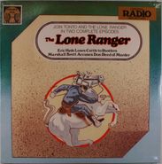 Unknown Artist, The Lone Ranger (Original Radio Broadcast) (LP)