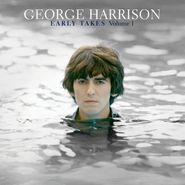 George Harrison, Early Takes Vol. 1 [180 Gram Vinyl] (LP)