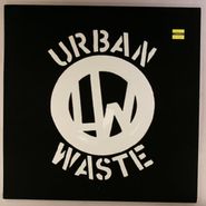 Urban Waste, Urban Waste EP (12")
