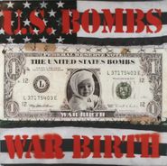 U.S. Bombs, War Birth (LP)