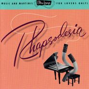 Various Artists, Ultra-Lounge Volume Six: Rhapsodesia (CD)