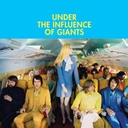 Under The Influence Of Giants, Under The Influence Of Giants (CD)