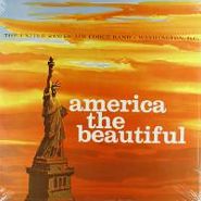 United States Air Force Band, America The Beautiful (LP)