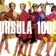 Ursula 1000, The Now Sound Of Ursula 1000 (CD)