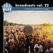 Various Artists, Broadcasts Vol. 22 - Live From The KGSR Music Lounge (CD)