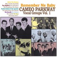 Various Artists, Remember Me Baby - Cameo Parkway Vocal Groups Vol. 1 (CD)