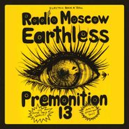 Earthless, Earthless / Premonition 13 / Radio Moscow [Red Vinyl] (12")