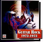 Various Artists, Guitar Rock 1972-1973 (CD)