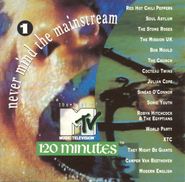 Various Artists, Never Mind The Mainstream...The Best Of MTV's120 Minutes Vol. 1 (CD)