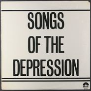 Various Artists, Songs Of The Depression (LP)
