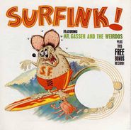 Mr. Gasser & The Weirdos, Surfink! [Remastered Record Store Day] (LP)