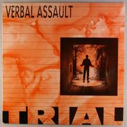 Verbal Assault, Trial (LP)