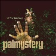 Victor Wooten, Palmystery (LP)