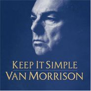Van Morrison, Keep It Simple (CD)