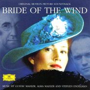 Gustav Mahler, Bride Of The Wind [OST] (CD)