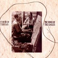 Various Artists, Common Thread: The Songs Of The Eagles (CD)