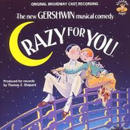 Various Artists, Crazy For You [Original Broadway Cast Recordings] (CD)