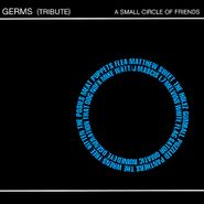 Various Artists, Germs (Tribute) - A Small Circle Of Friends (CD)