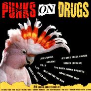 Various Artists, Punks On Drugs! (CD)