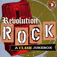 Various Artists, Revolution Rock: A Clash Jukebox (CD)