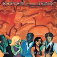 Various Artists, Rhythm Of The Games - 1996 Olympic Games Album (CD)