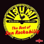 Various Artists, The Best Of Sun Rockabilly (CD)