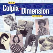 Various Artists, The Colpix-Dimension Story (CD)