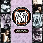 Various Artists, The Ultimate History Of Rock 'N' Roll, Chapter Ten: Those Were The Days (CD)