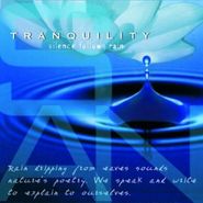 Various Artists, Tranquility - Silence Follows Rain (CD)