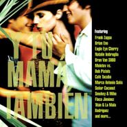 Various Artists, Y Tu Mama Tambien [OST] (CD)
