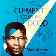 Various Artists, Clement "Coxsone" Dodd - Musical Fever 1967-1968 (CD)