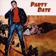 Various Artists, Party Date (CD)