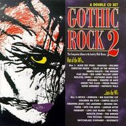 Various Artists, Gothic Rock 2 : Out of the 80s... into the 90s (CD)